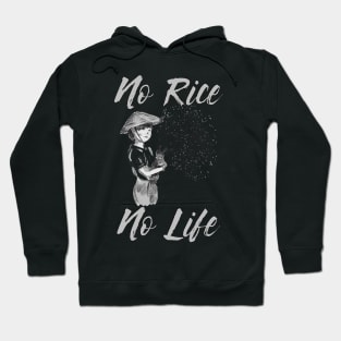 No Rice No Life Hoodie